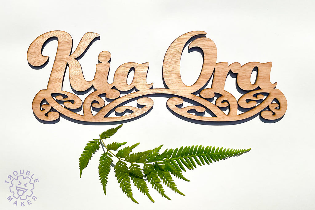 Kia Ora sign art, carved of wood - TroubleMaker.co.nz
